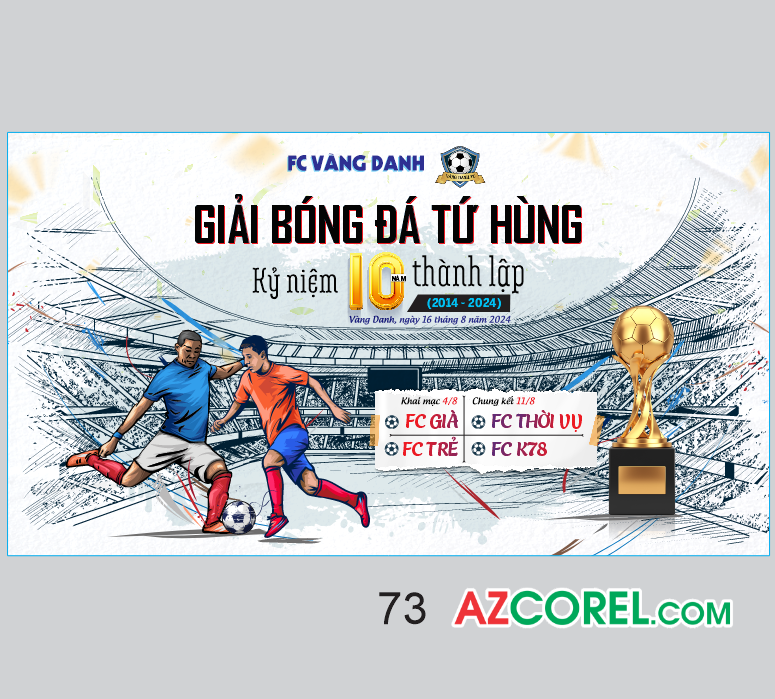 73 giai bong da tu hung ky niem 10 nam thanh lap 2.png