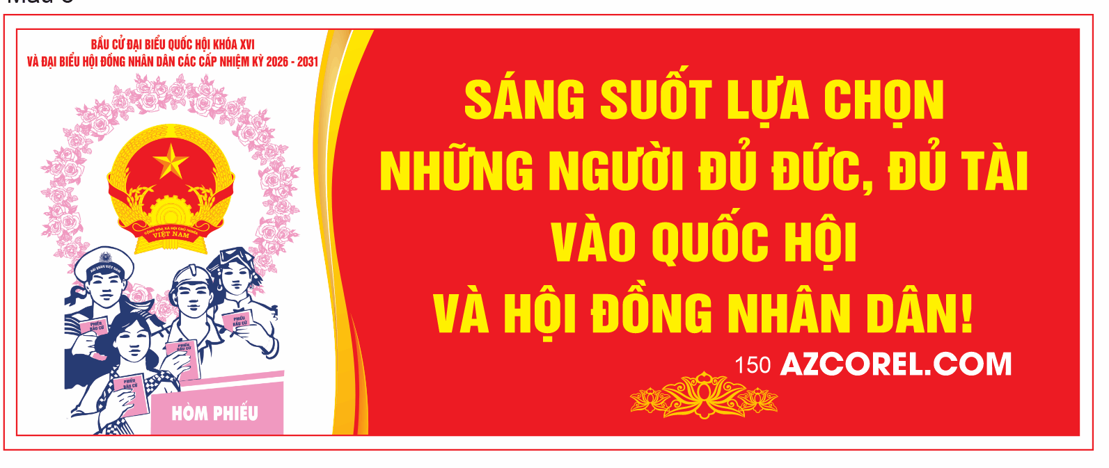 Pano cổ động tuyên truyền bầu cử khóa XVI 2026-2031